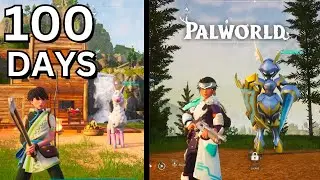 I Spent 100 Days To Complete PALWORLD 100%