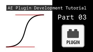 How To Create An After Effects Plugin - Episode Three - Development Tutorial