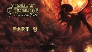 Call of Cthulhu: Dark Corners of the Earth - Часть 9: Зачистка Комбината Маршей