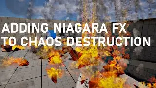 Chaos Destruction In Unreal Engine 5 - Part 3: Adding Niagara FX Using The Chaos Data Interface