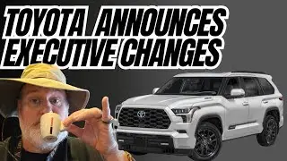 Toyota Executive Changes Announced Effective Immediately