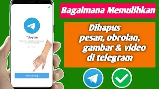 Cara Mengembalikan Pesan, Obrolan, Gambar, Video Telegram yang Terhapus