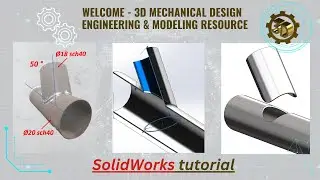 ⚡ 3D Modeling Practice , SolidWorks tutorial ,   Weldments Tool to Create Piping Connection
