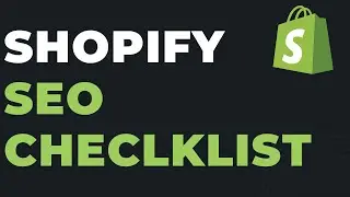 Shopify SEO Checklist: Shopify Seo Optimization Checklist