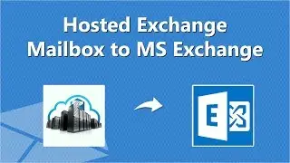 Migrate Hosted Exchange To Exchange Server | Migrate Rackspace, Hostway, Sherweb Hosted Exchange