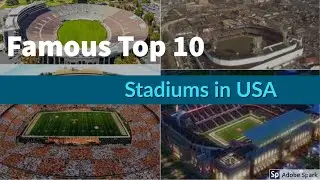 Famous top 10 stadiums in USA | USA Stadiums