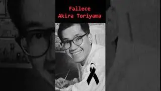 Fallece Akira Toriyama 😢💔 🕊️