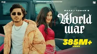 Saaaj Tomar - World War (Official Music Video) Ft. Ira Chauhan | Real Music