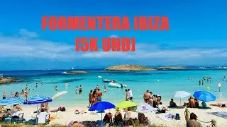 FORMENTERA IBIZA [5K UHD] Spain Beach Walk - Playa DE Ses Illetes Beach Formentera Summer 2024 -Pt2