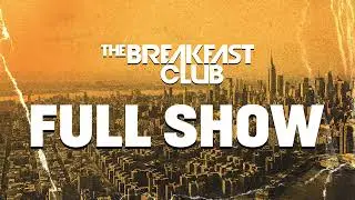 The Breakfast Club FULL SHOW 9-12-24