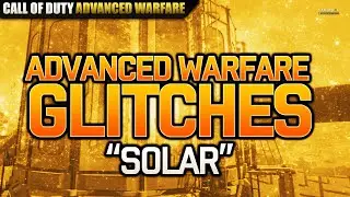 Call of Duty: Advanced Warfare - Solar Glitch Out of the Map! [AW Glitches]