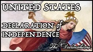 The Declarations Channel: United States Declaration of Independence