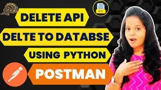 DELETE API to Database Using Python? | Build an API with Database Using Python #python #flask