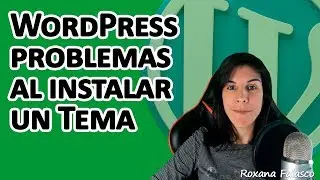 WordPress Problemas al instalar un tema