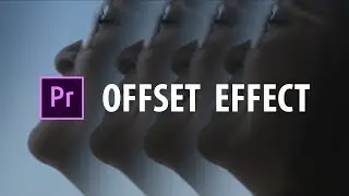 Premiere Pro: Offset Effect