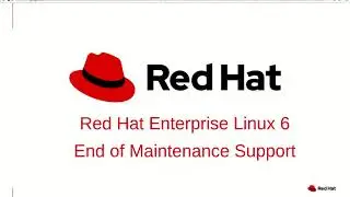 RHEL6 End Of Support