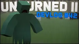 Zombification, Punching & more! (Unturned II Devlog #42)