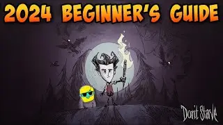 Don't Starve | Guide for Complete Beginners | Episode 1