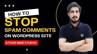 How To Stop Spam Comments On WordPress Website | Wordpress Spam Comments 2024