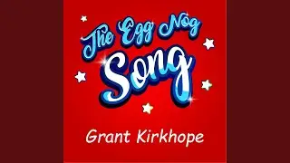 The Egg Nog Song