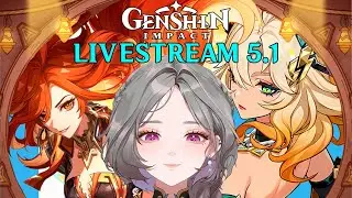 GENSHIN 5.1 PREVIA - Reacción y comentarios del Livestream de Natlan || Genshin Impact - Elure