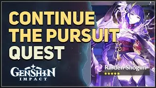 Continue the pursuit Genshin Impact