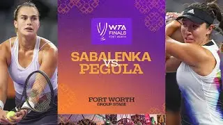 Aryna Sabalenka vs. Jessica Pegula | 2022 WTA Finals Group Stage | Match Highlights