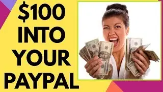 Earn $100 Into Your PayPal Account 🔥 Make Money Online Fast 🔥🔥🔥