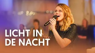 Licht in de nacht - Nederland Zingt