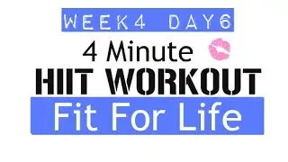 HIIT WORKOUT 4 MINUTES - Fit For Life