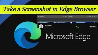 Take screenshot In Microsoft Edge Browser | Web capture on Edge Browser