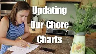 Summer Home Routine | Updating Our Chore Chart