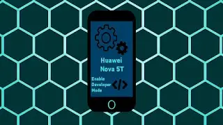 How to Enable Developer Mode for Huawei Nova 5T