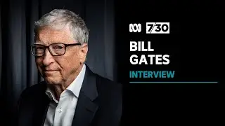 Bill Gates complained to tech companies about laughable COVID-19 conspiracy theories | 7.30