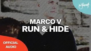 Marco V - Run & Hide (Official Audio) [In Charge]