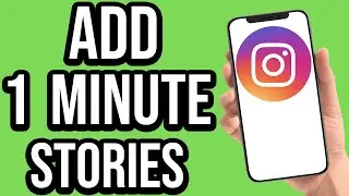 How To Post 60 Seconds Story On Instagram