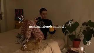 I can't sleep so I made tea | making friends in college is hard