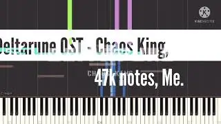 [Black Midi] Deltarune OST - Chaos King, 47k notes, Me.