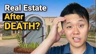 What Happens to your House after you Die?