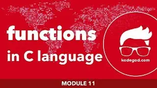 FULL MODULE 11 ► Functions in C Language [LEARN C PROGRAMMING]