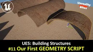UE5: Building Structures - #11 Our First GEOMETRY SCRIPT