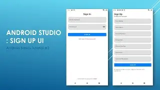 Android Studio Tutorial - Sign Up UI  (2020)