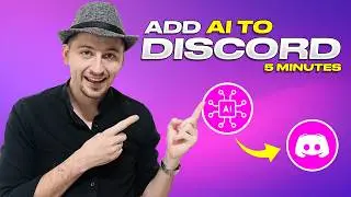 Add Custom AI Chatbot to Discord in 5 MINUTES: Level UP Your Server!