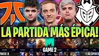 LA PARTIDA MÁS ÉPICA ENTRE G2 Y FNATIC! *BRUTAL* | FNC vs G2 Game 2 FINAL LEC 2024 ESPAÑOL LVP