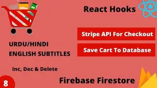 Ecommerce App With React Hooks & Firebase #8 Inc, Dec & Delete