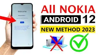 All Nokia ANDROID 12 Google account bypass 🚀 100% Working! (No Need computer)