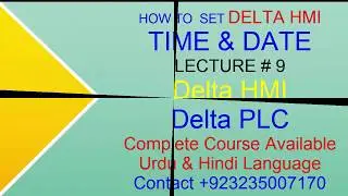 How To Use Delta HMI dopsoft time setting & date setting introduction Urdu Hindi Lecture 9