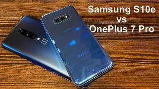 Samsung Galaxy S10e vs OnePlus 7 Pro Camera Comparison