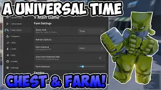 [🗡️SUMMER UPDATE🧛] A Universal Time Script Hack | Chests, Items, Teleports, FAST AUTO FARM & More!