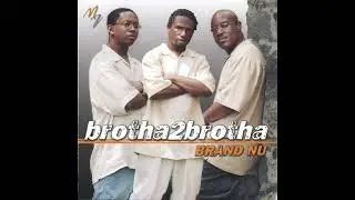 Brotha2Brotha-Keep On Steppin' (2006)